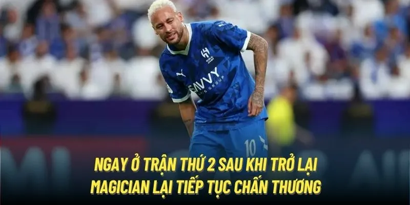 ngay-o-tran-thu-2-sau-khi-tro-lai-magician-Neymar-lai-tiep-tuc-chan-thuong